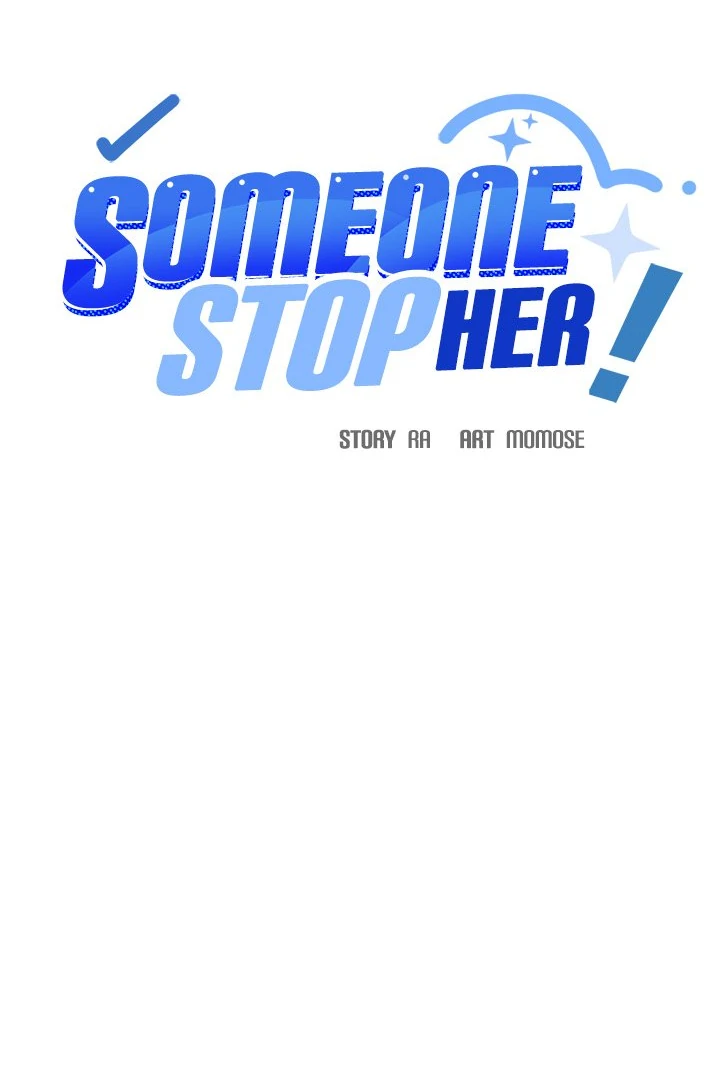 Someone Stop Her! - Chapter 28 manhwa