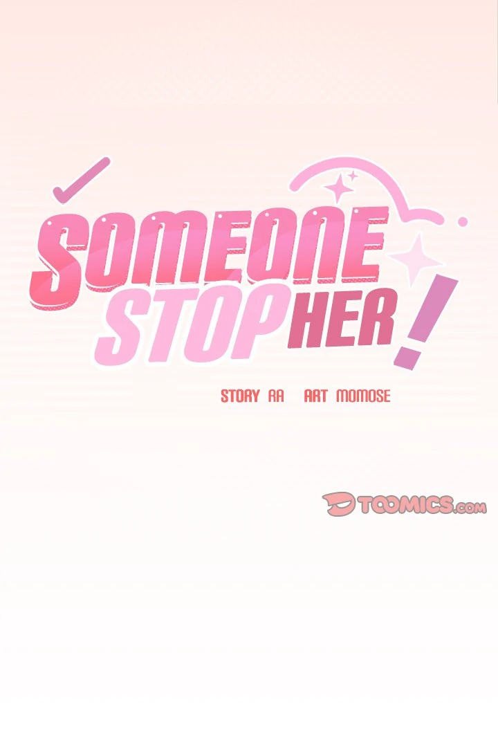 Someone Stop Her! - Chapter 30 manhwa