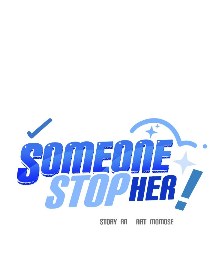 Someone Stop Her! - Chapter 31 manhwa
