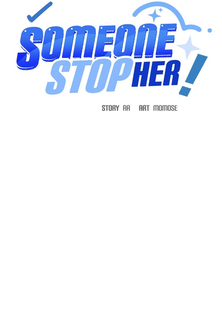 Someone Stop Her! - Chapter 33 manhwa
