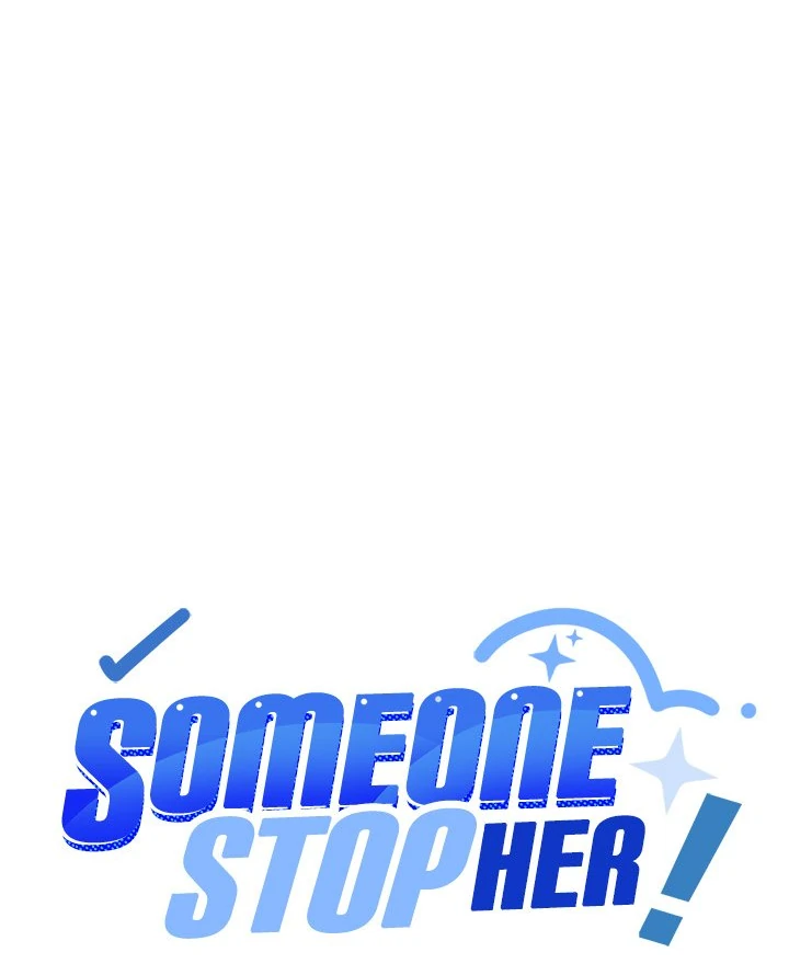 Someone Stop Her! - Chapter 36 manhwa