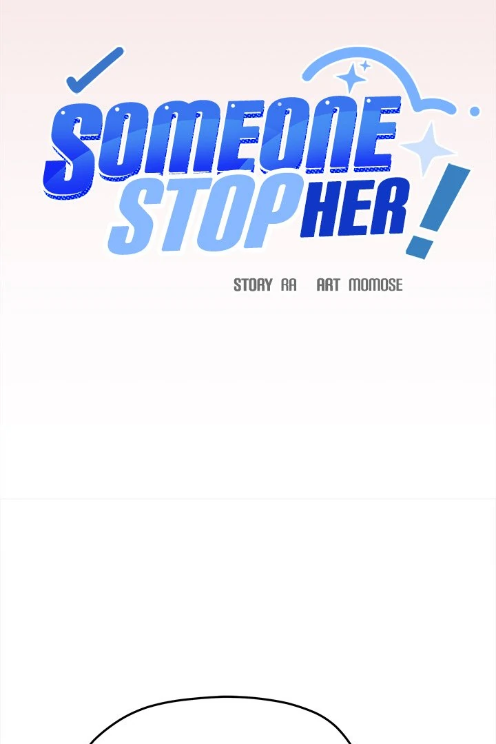 Someone Stop Her! - Chapter 38 manhwa