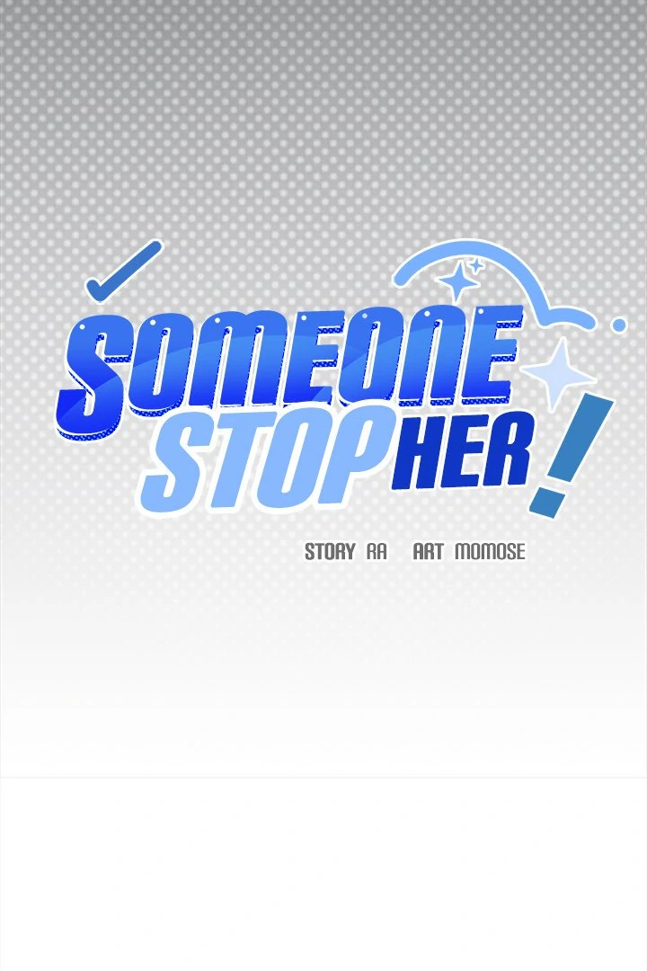 Someone Stop Her! - Chapter 42 manhwa