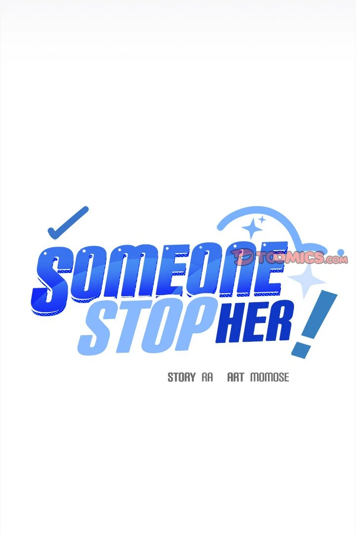 Someone Stop Her! - Chapter 43 manhwa