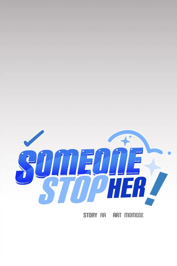 Someone Stop Her! - Chapter 46 manhwa