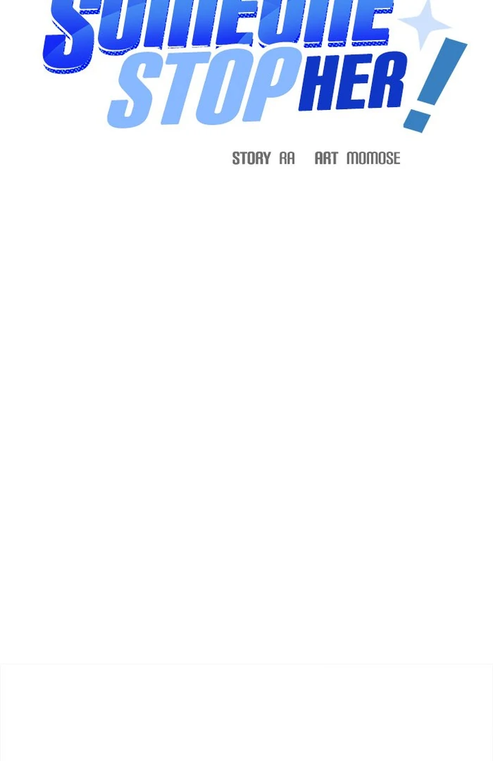 Someone Stop Her! - Chapter 50 manhwa