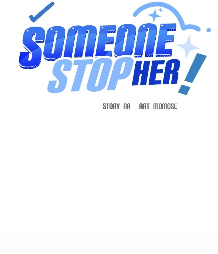 Someone Stop Her! - Chapter 53 manhwa