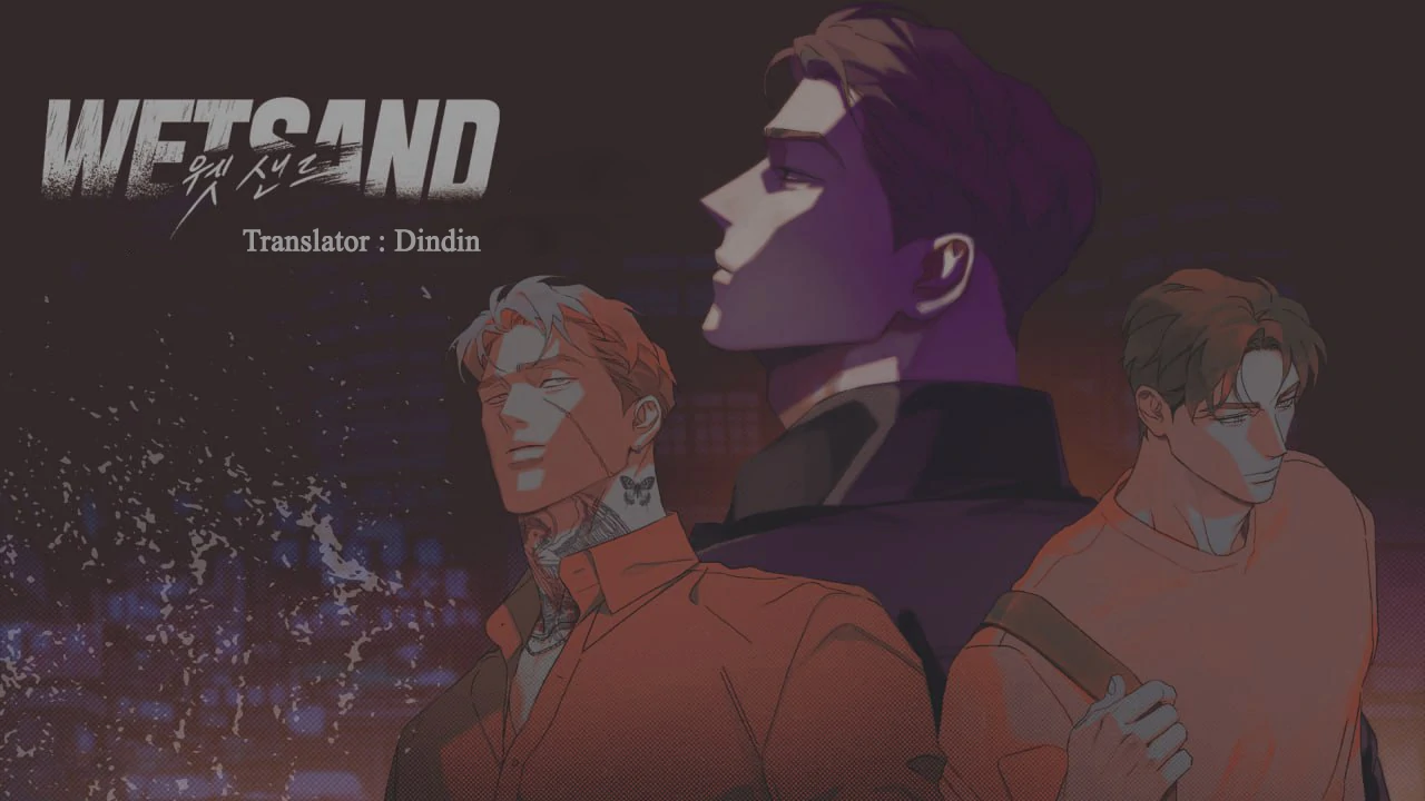 Wet Sand - Chapter 79  : Find your way back. manhwa