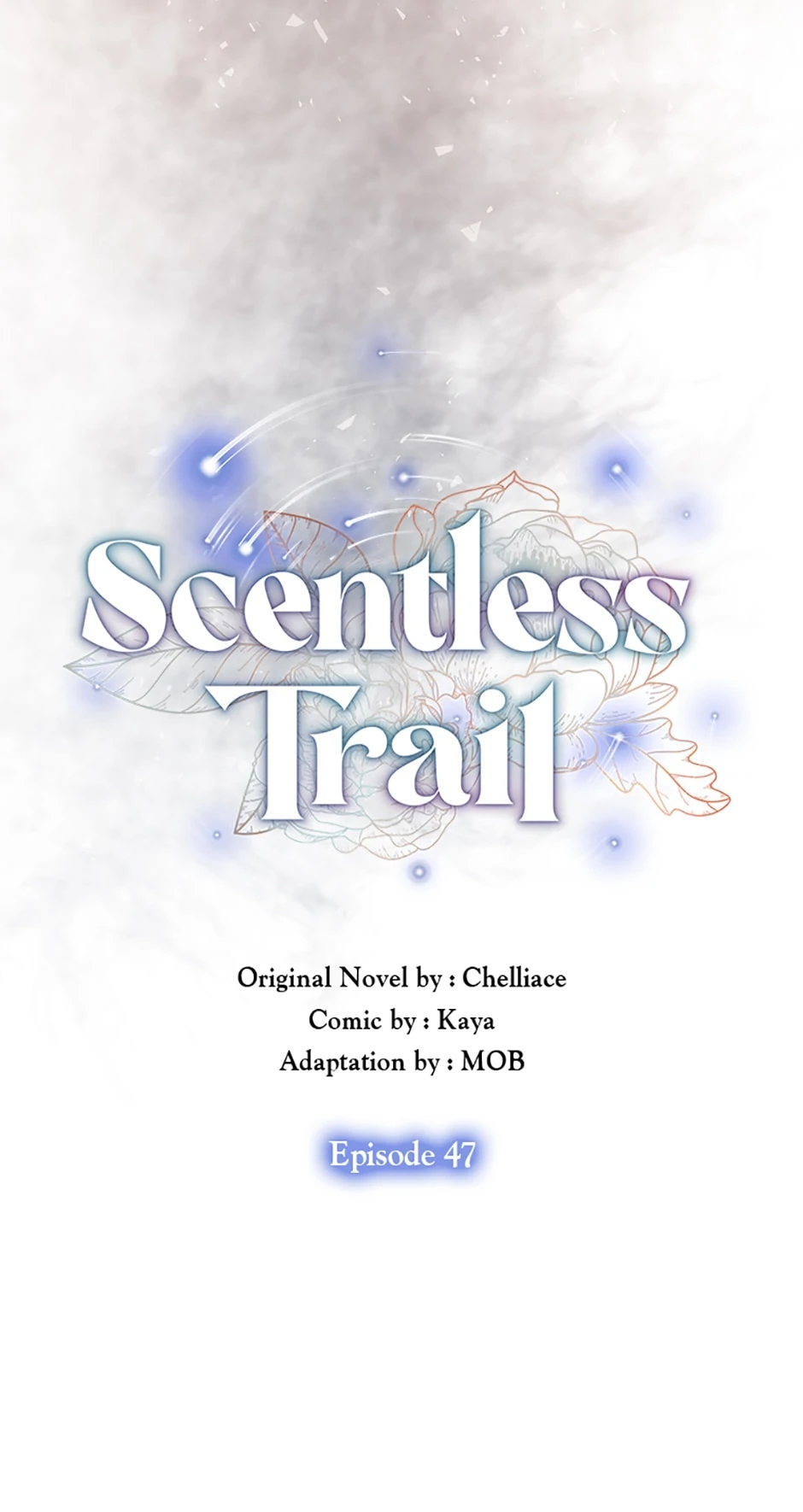Scentless Trail - Chapter 47 manhwa