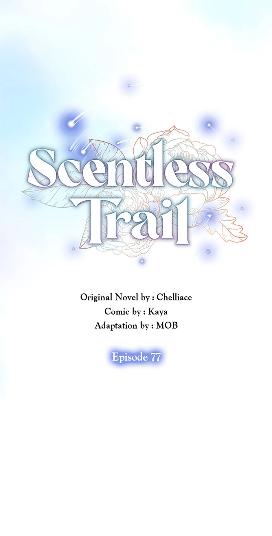 Scentless Trail - Chapter 77 manhwa