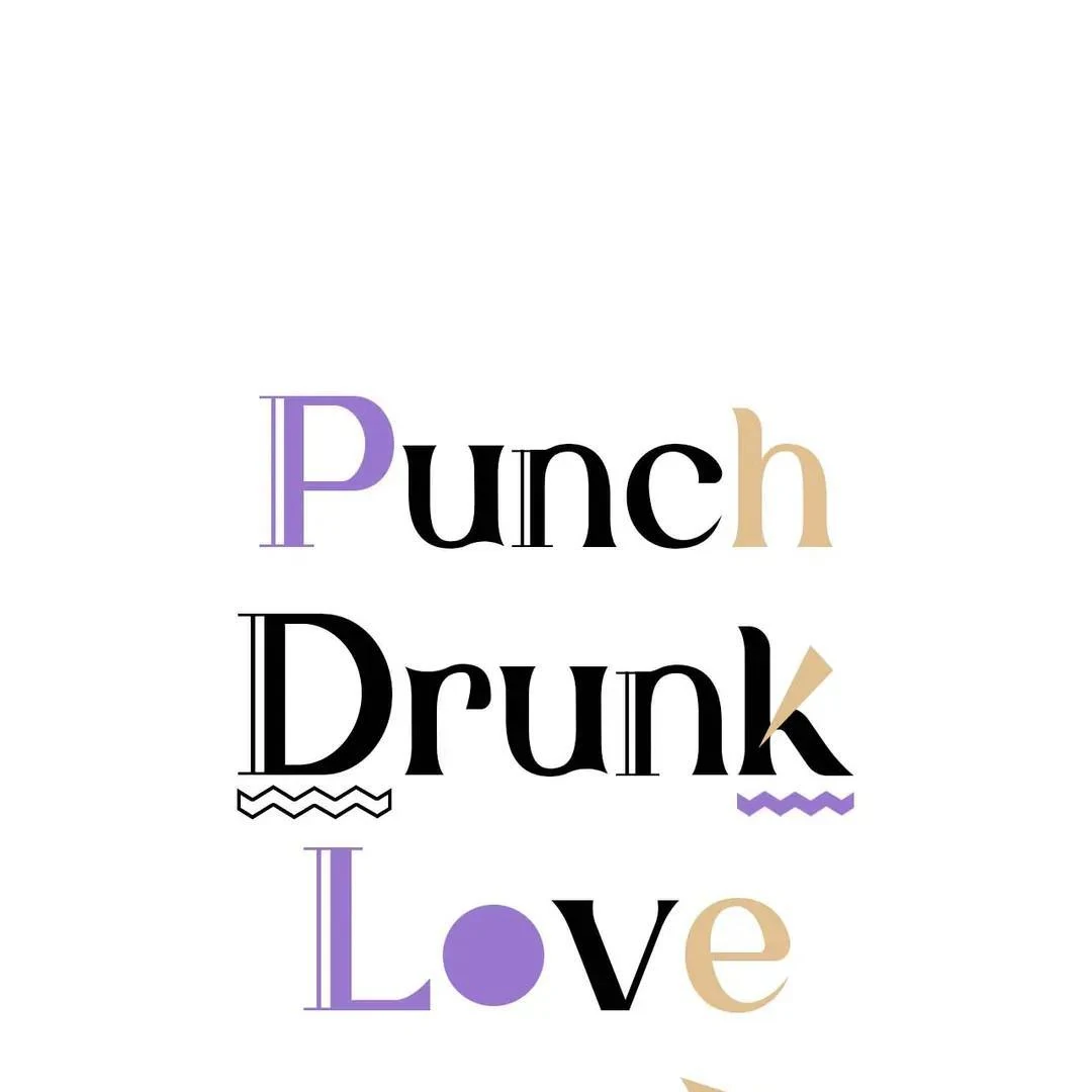 Punch Drunk Love - Chapter 82 manhwa