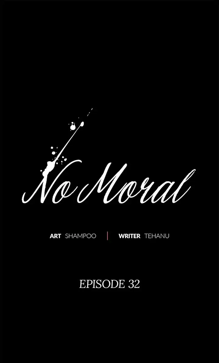 No Moral - Chapter 32 manhwa