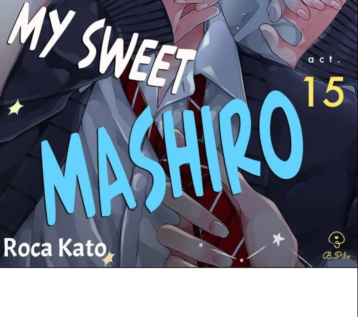 Oyasumi Matane Mashirokun - Chapter 15 manhwa