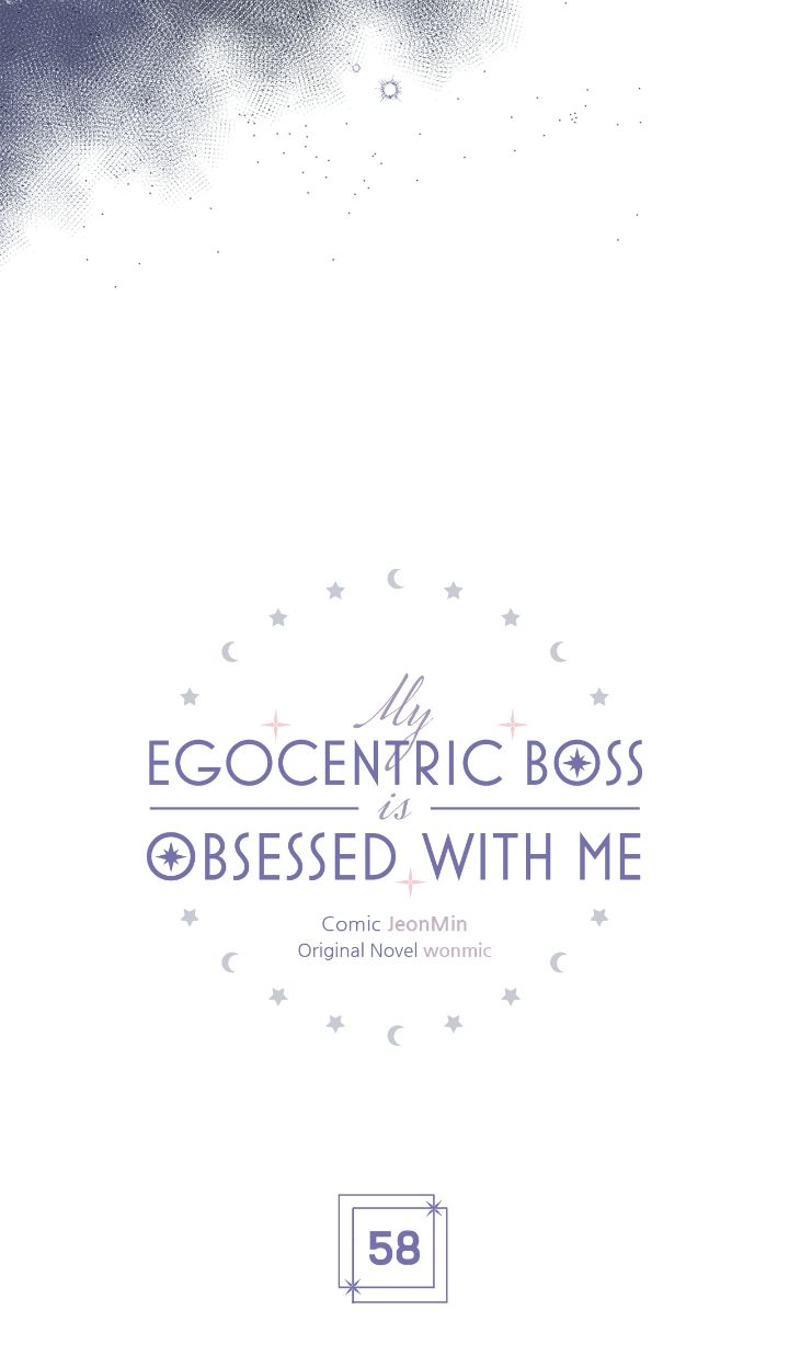 My Egocentric Boss is Obsessed With Me [Official] - Chapter 58 manhwa