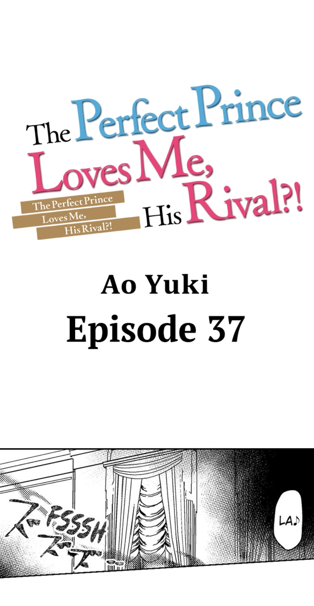 Ateuma Chara no Kuse shite, Supadari Ouji ni Choai sareteimasu - Chapter 37 manhwa