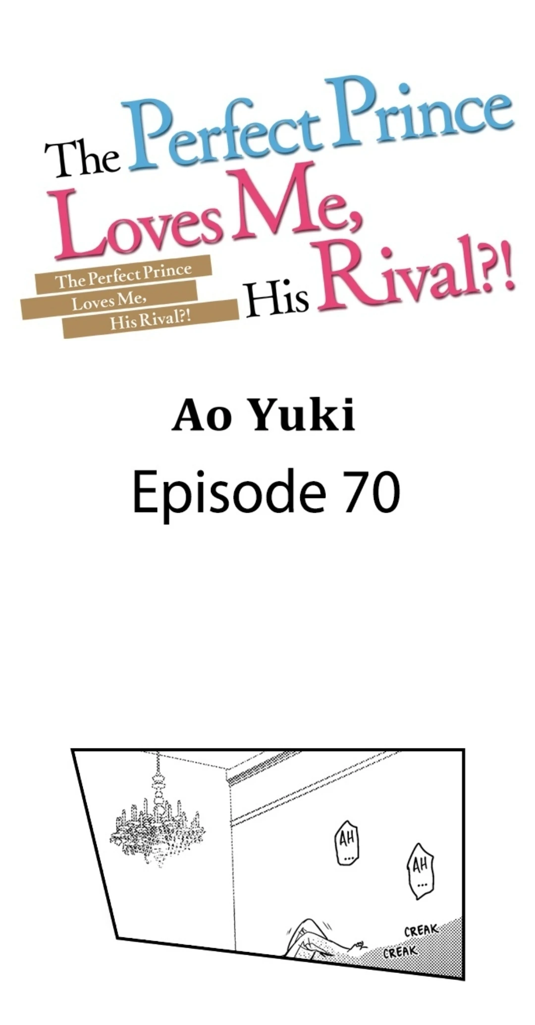 Ateuma Chara no Kuse shite, Supadari Ouji ni Choai sareteimasu - Chapter 70 manhwa