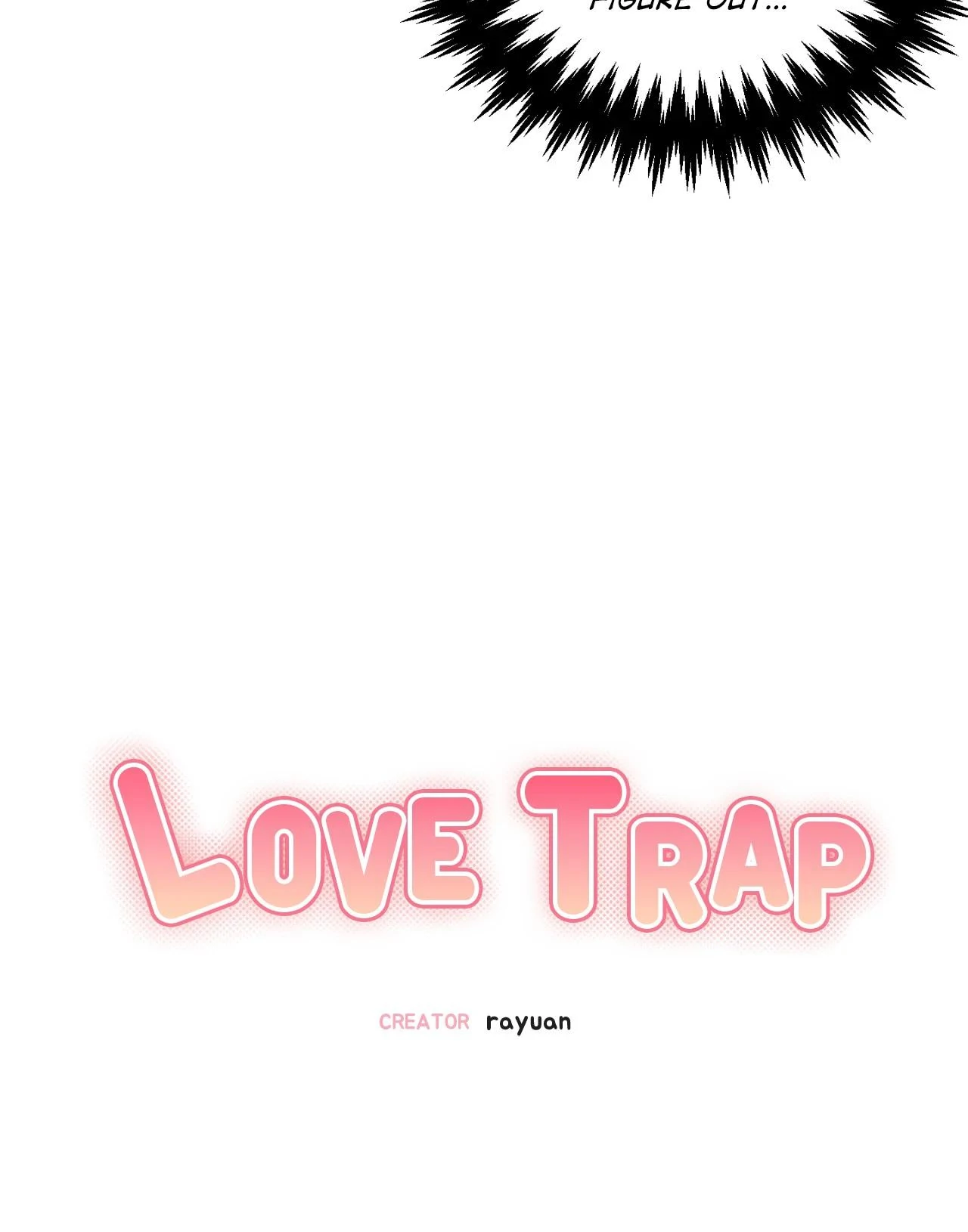 Love Trap「Official」 - Chapter 100 manhwa