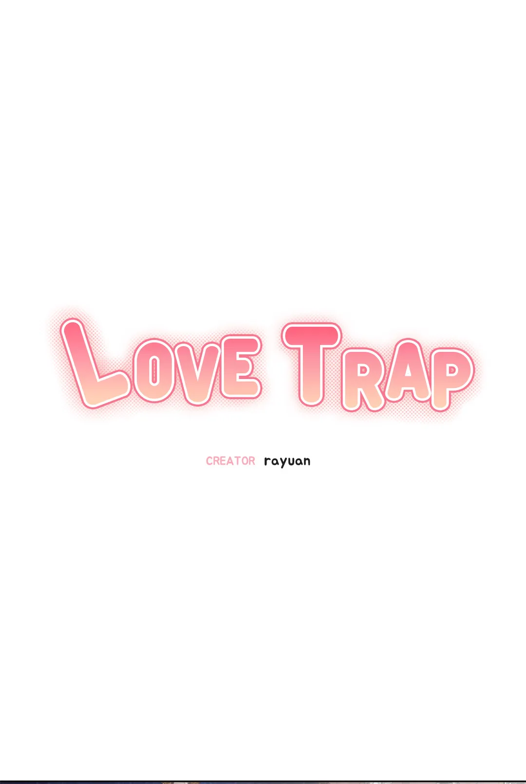 Love Trap「Official」 - Chapter 39 manhwa