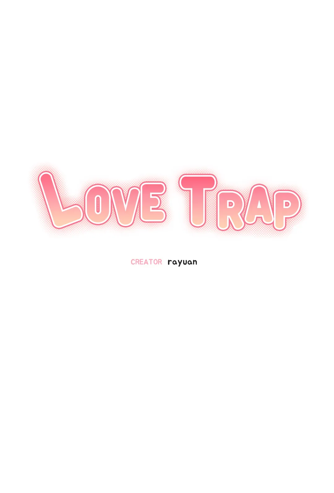 Love Trap「Official」 - Chapter 44 manhwa