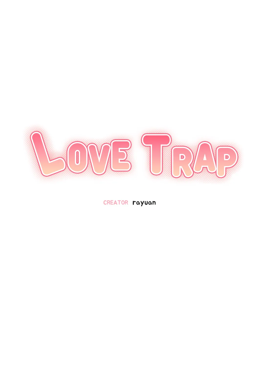 Love Trap「Official」 - Chapter 45 manhwa