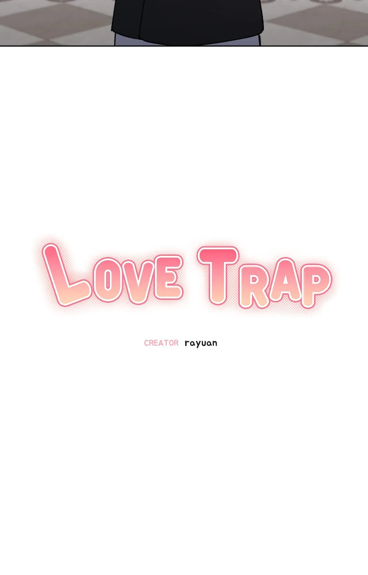 Love Trap「Official」 - Chapter 79 manhwa