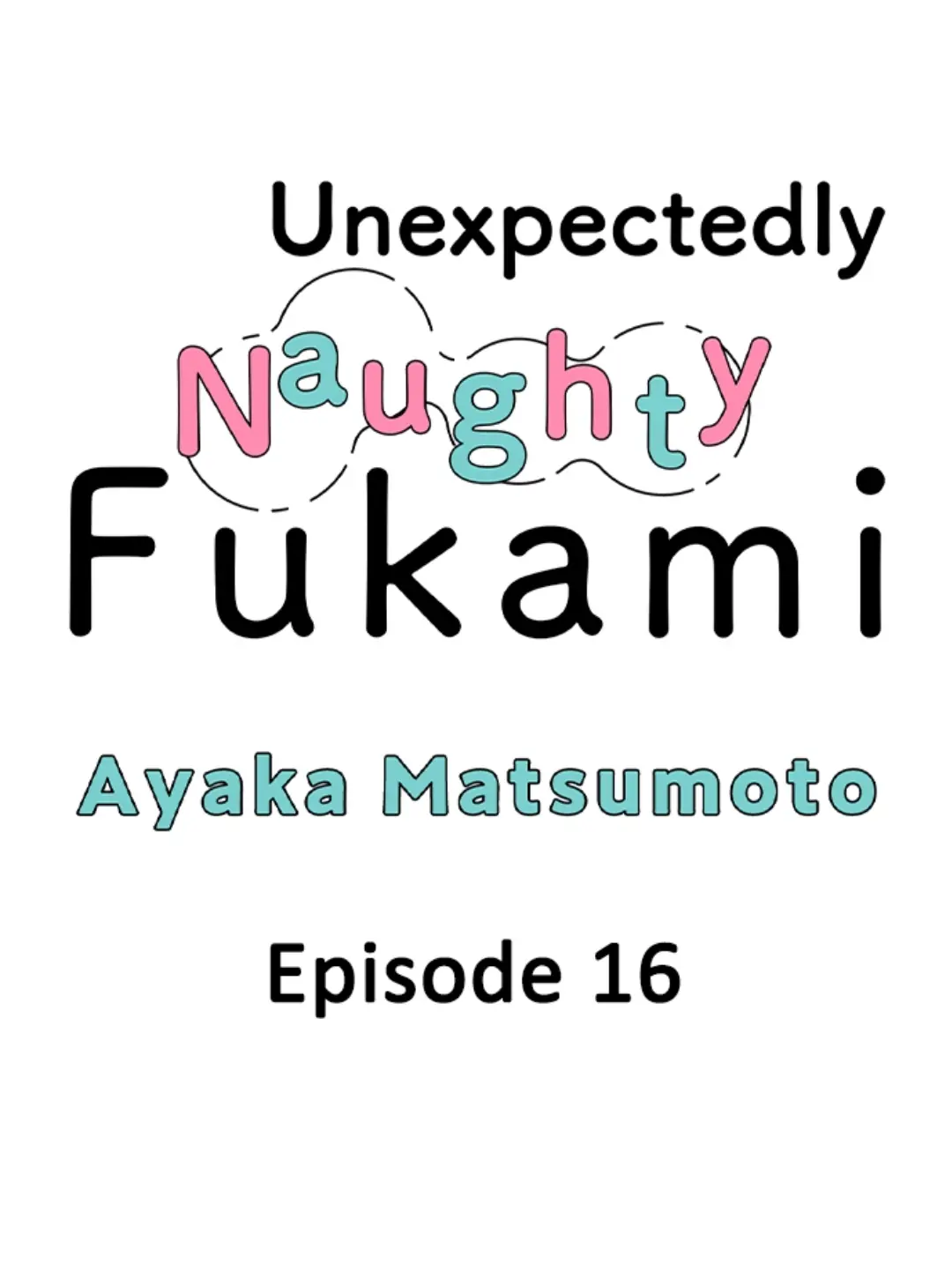 Yatara yarashii fukami kun - Chapter 16 manhwa
