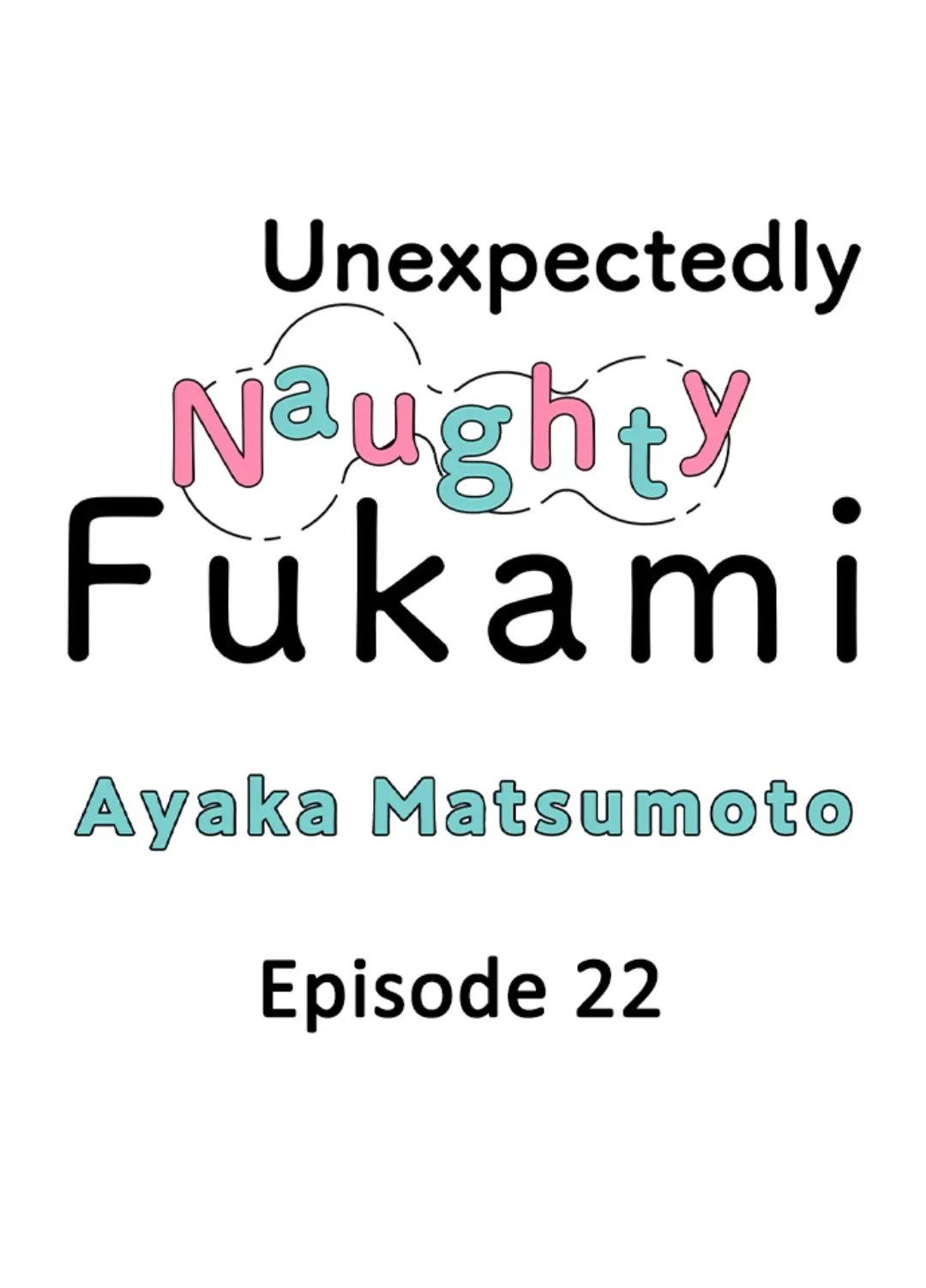 Yatara yarashii fukami kun - Chapter 22 manhwa