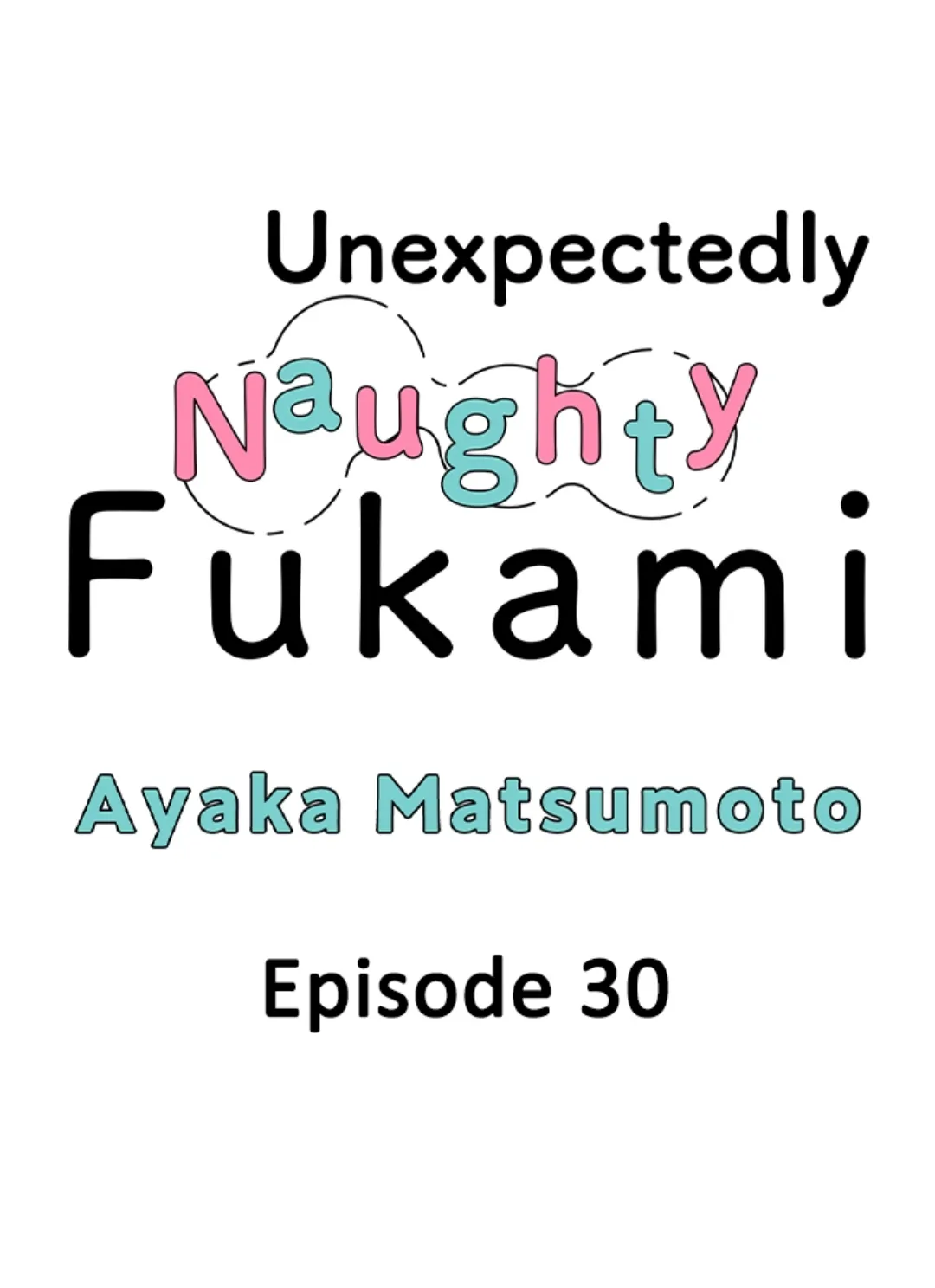 Yatara yarashii fukami kun - Chapter 30 manhwa