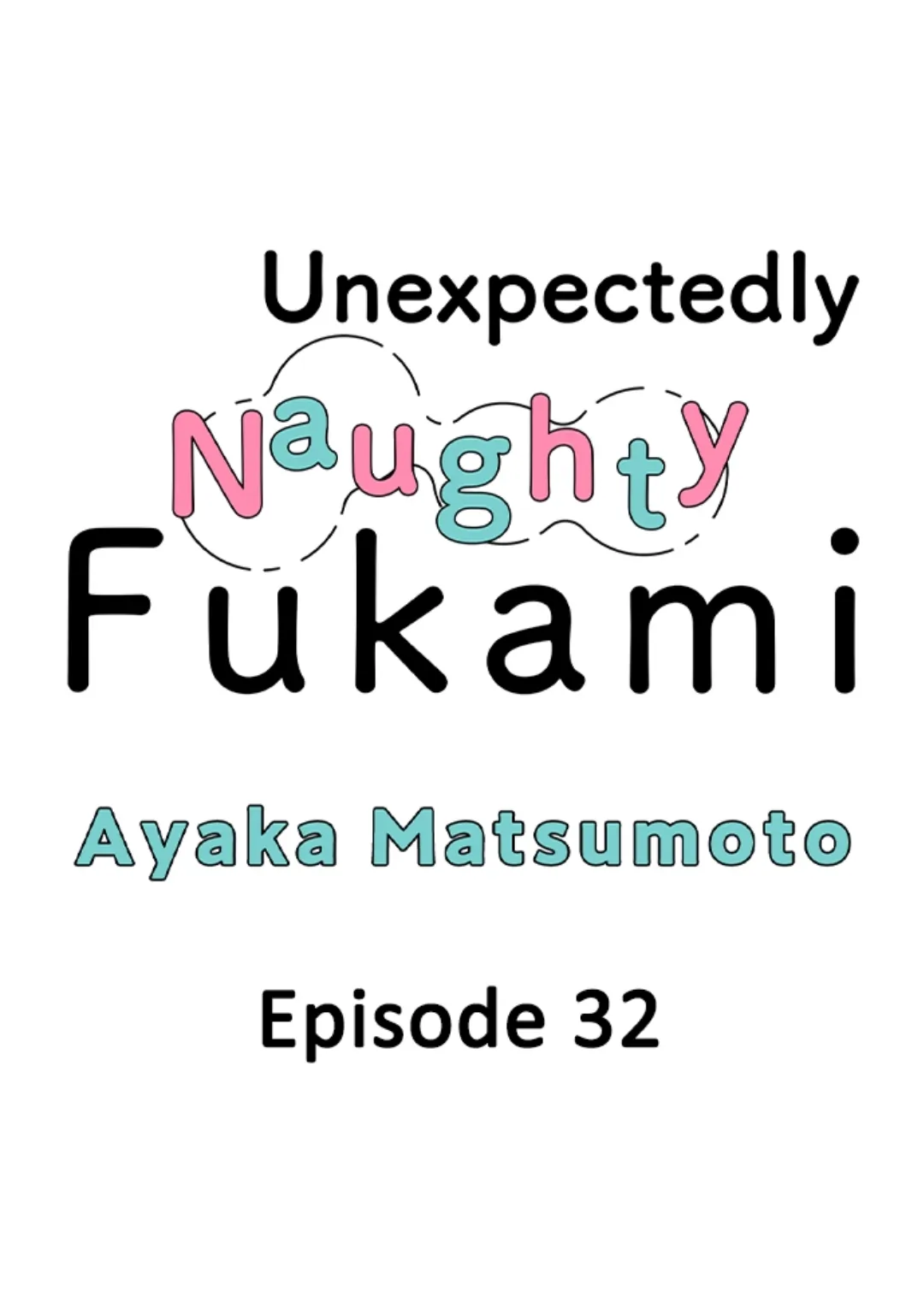 Yatara yarashii fukami kun - Chapter 32 manhwa