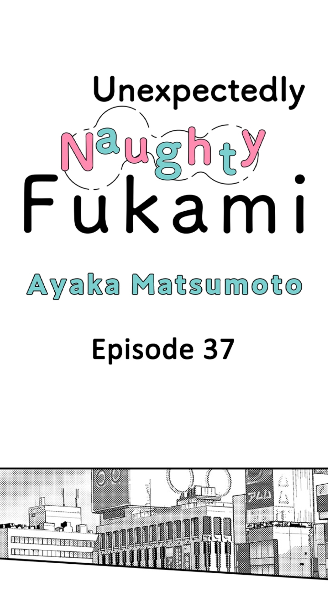 Yatara yarashii fukami kun - Chapter 37 manhwa