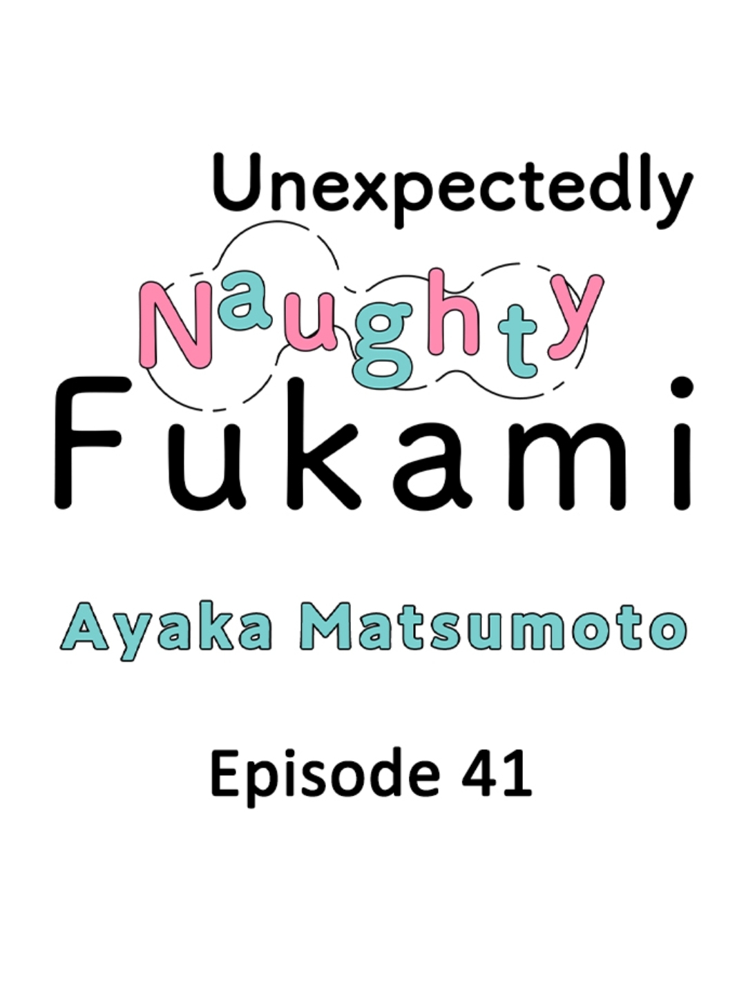 Yatara yarashii fukami kun - Chapter 41 manhwa