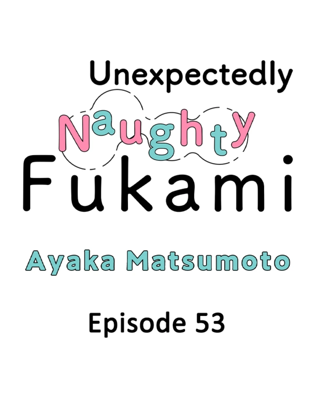 Yatara yarashii fukami kun - Chapter 53 manhwa