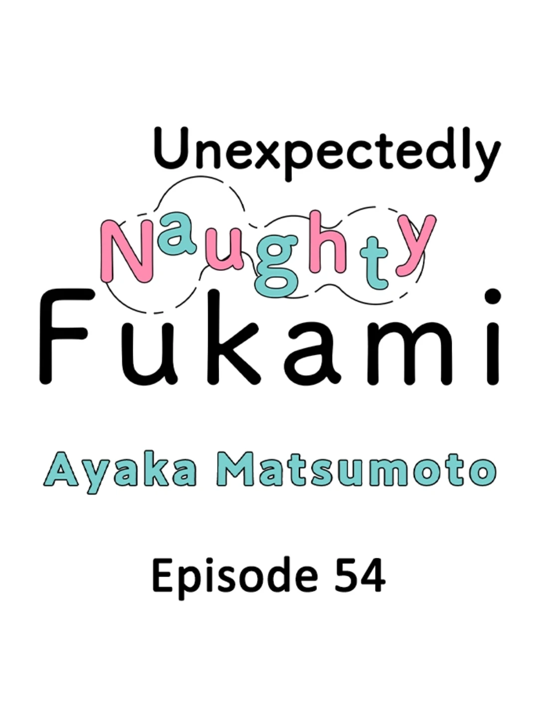 Yatara yarashii fukami kun - Chapter 54 manhwa