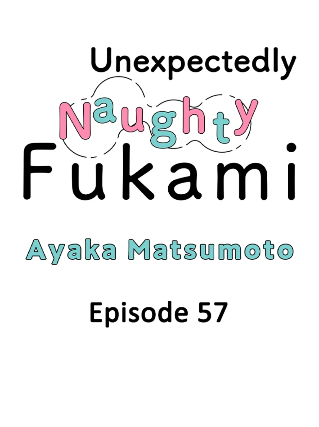 Yatara yarashii fukami kun - Chapter 57 manhwa