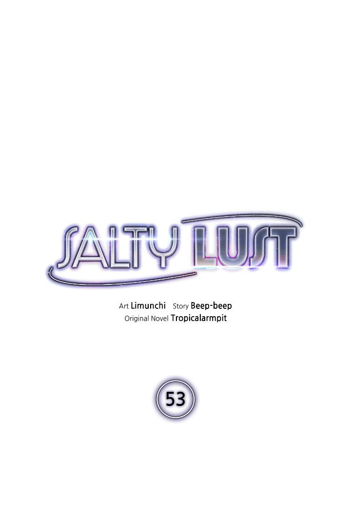Salty Lust - Chapter 53 manhwa