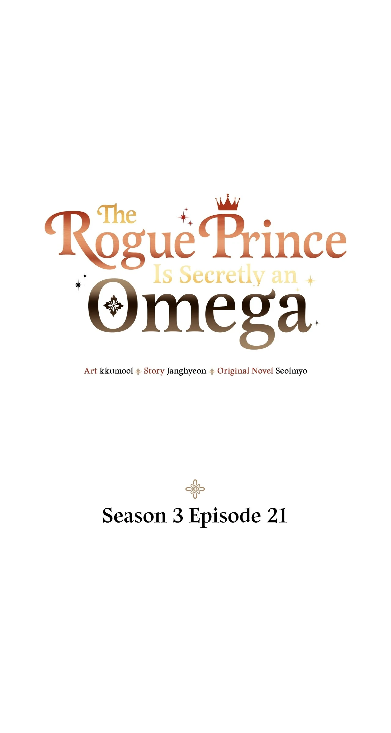 The Rogue Prince Is Secretly an Omega [Mature] - Season 3 Episode 21 manhwa