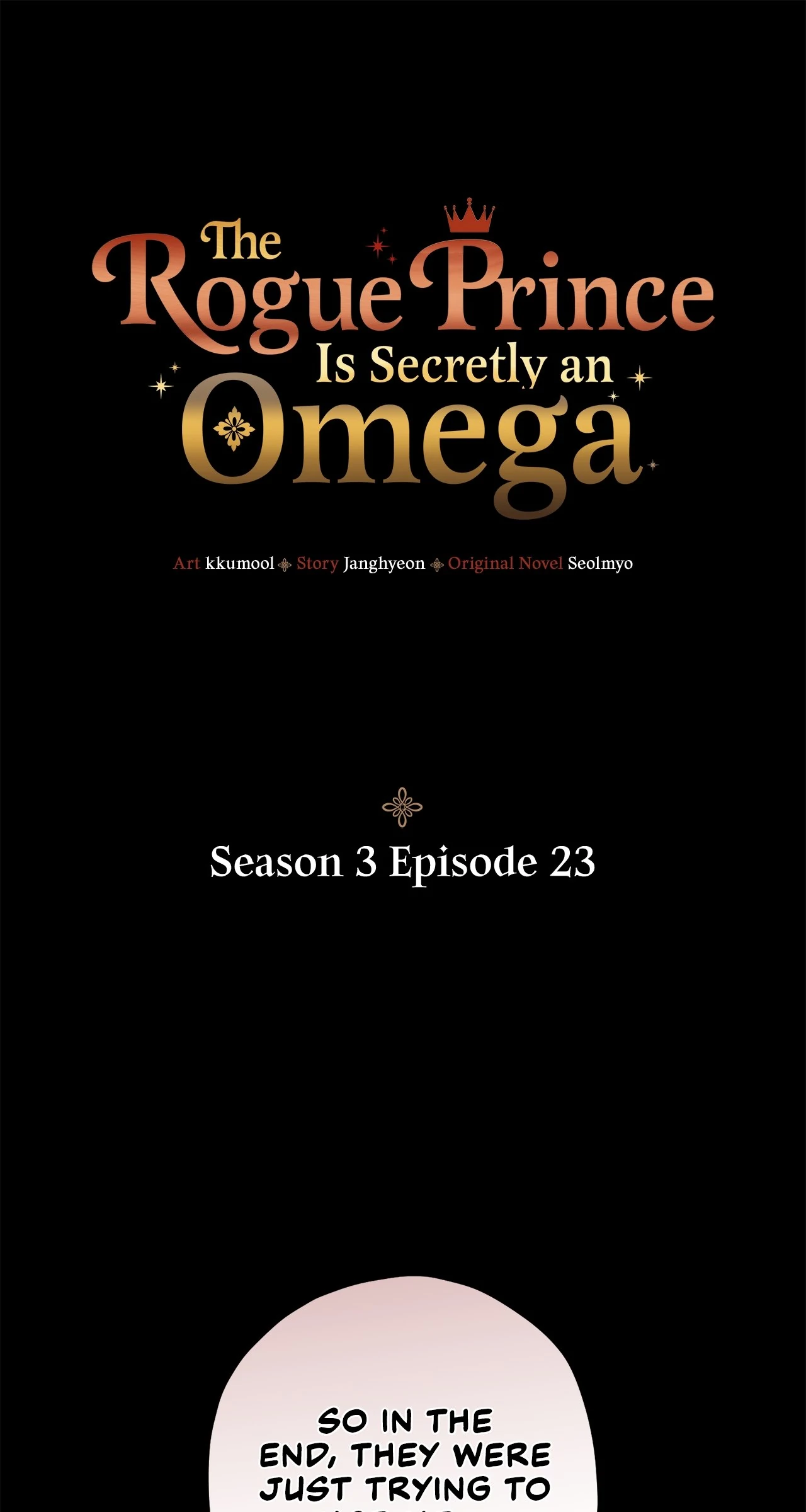 The Rogue Prince Is Secretly an Omega [Mature] - Season 3 Episode 23 manhwa