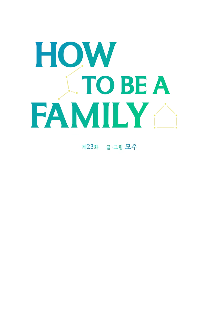 How To Be A Family - Chapter 23 manhwa