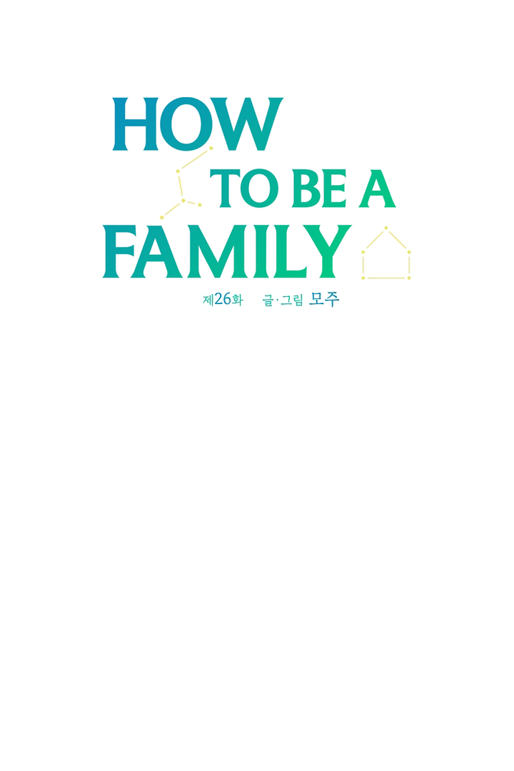 How To Be A Family - Chapter 26 manhwa