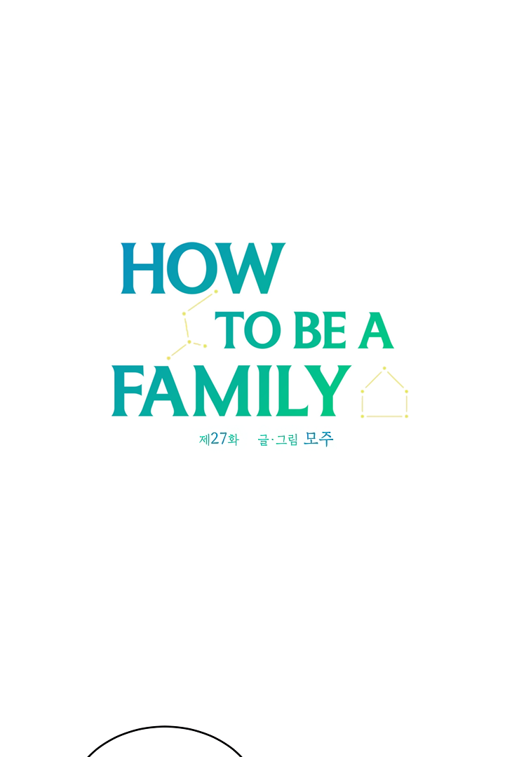 How To Be A Family - Chapter 27 manhwa