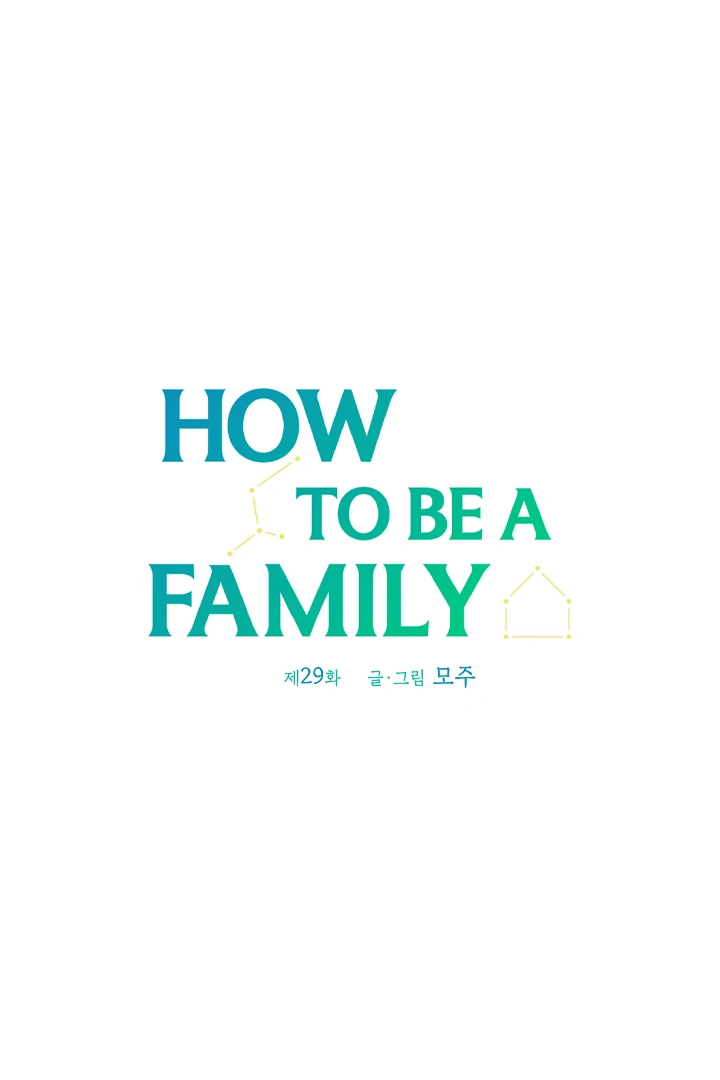 How To Be A Family - Chapter 29 manhwa