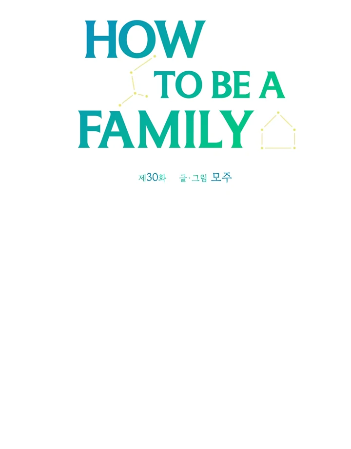 How To Be A Family - Chapter 30 manhwa