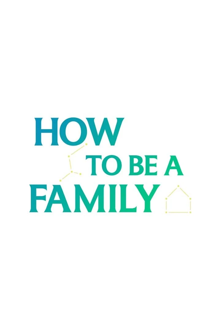 How To Be A Family - Chapter 37 manhwa