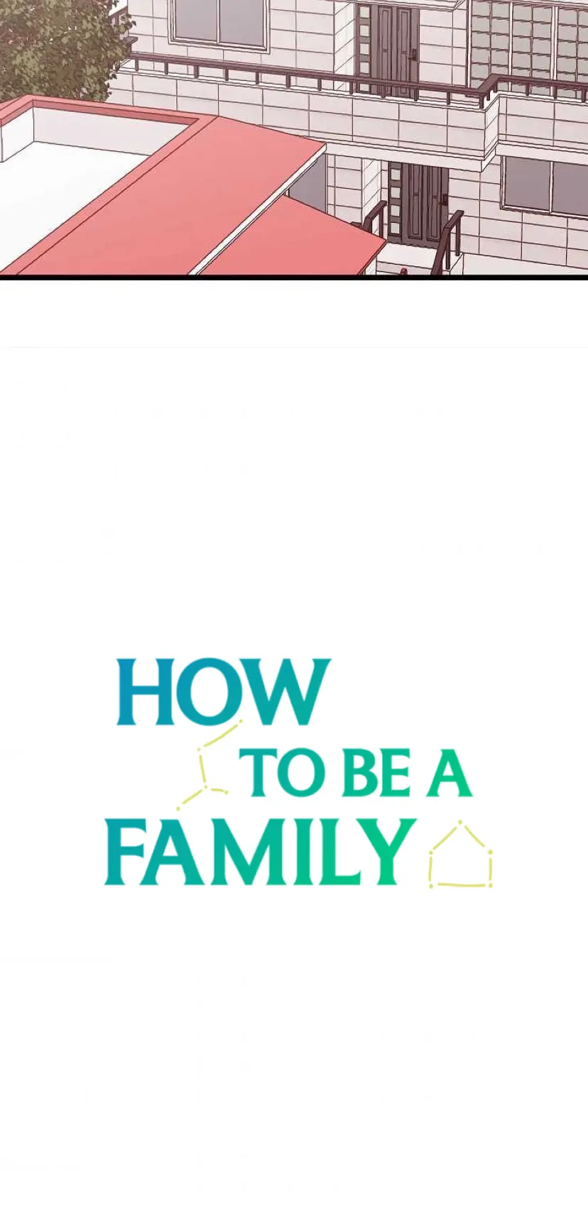 How To Be A Family - Chapter 5 manhwa