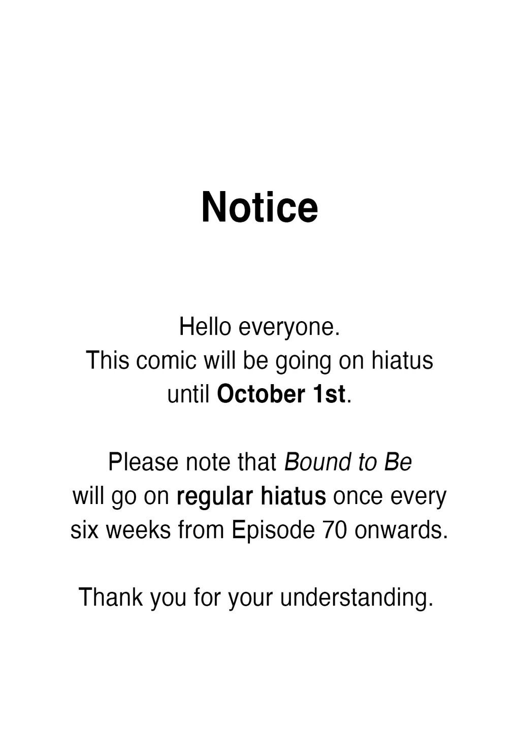 Bound to Be «Official» - Hiatus Notice manhwa