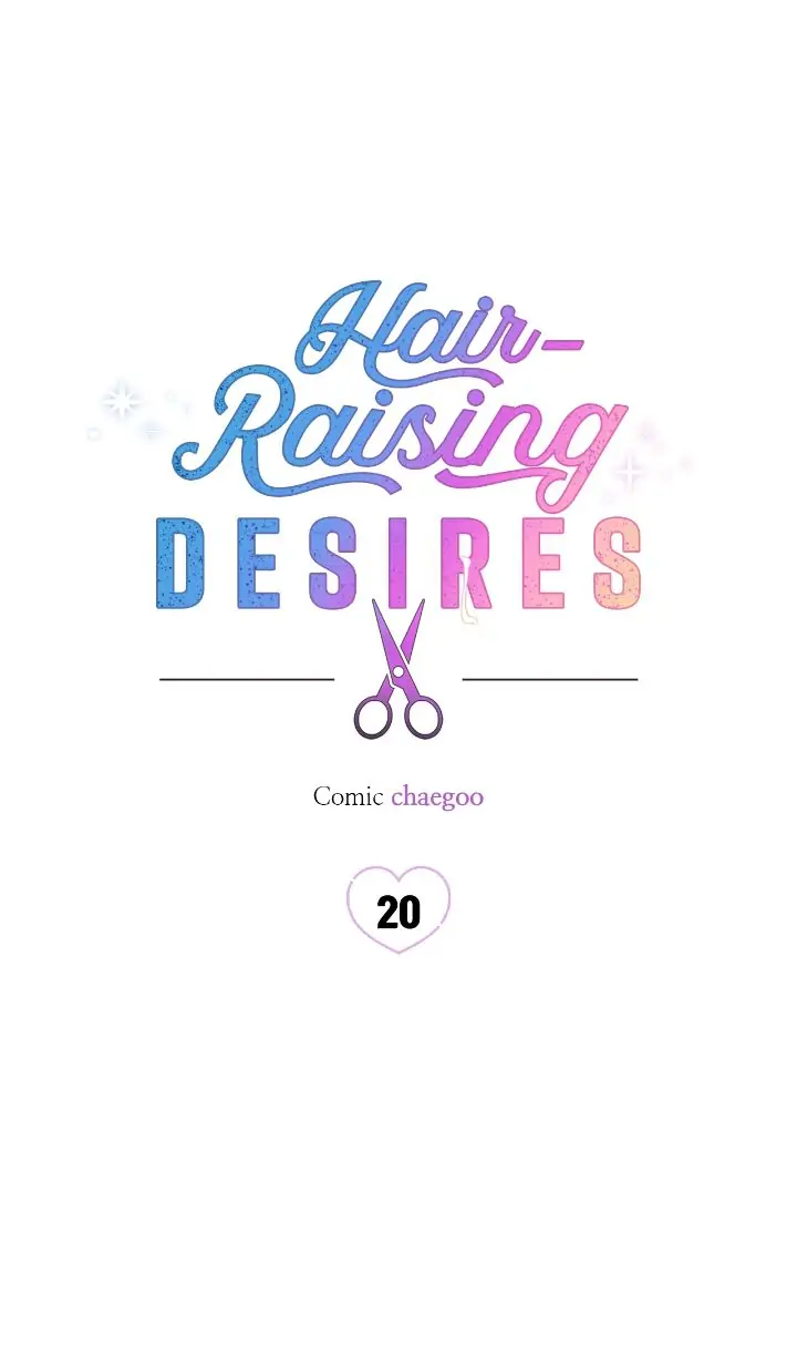 Hair-Raising Desires 〘Official〙 - Chapter 20 manhwa