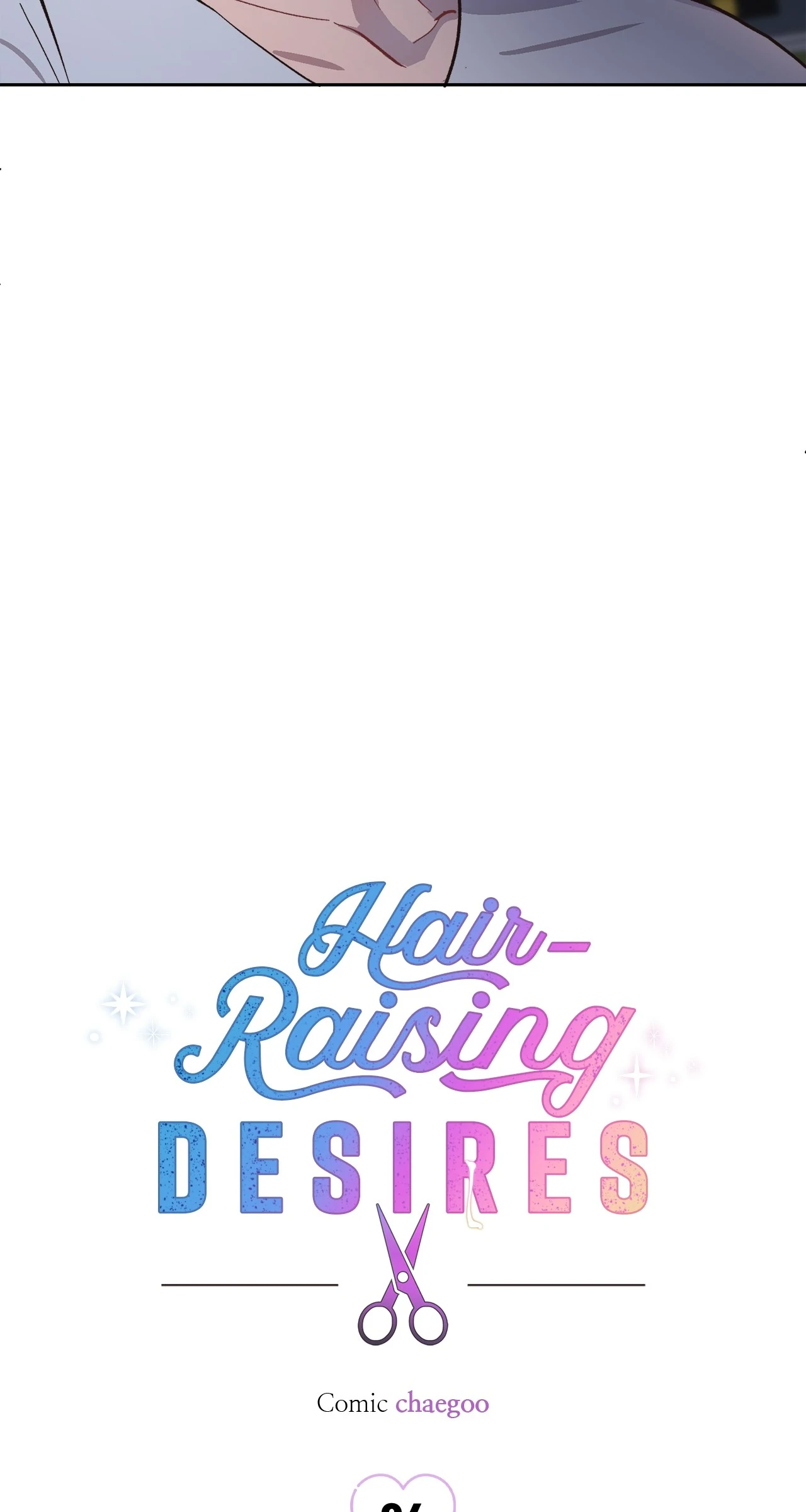 Hair-Raising Desires 〘Official〙 - Chapter 34 manhwa