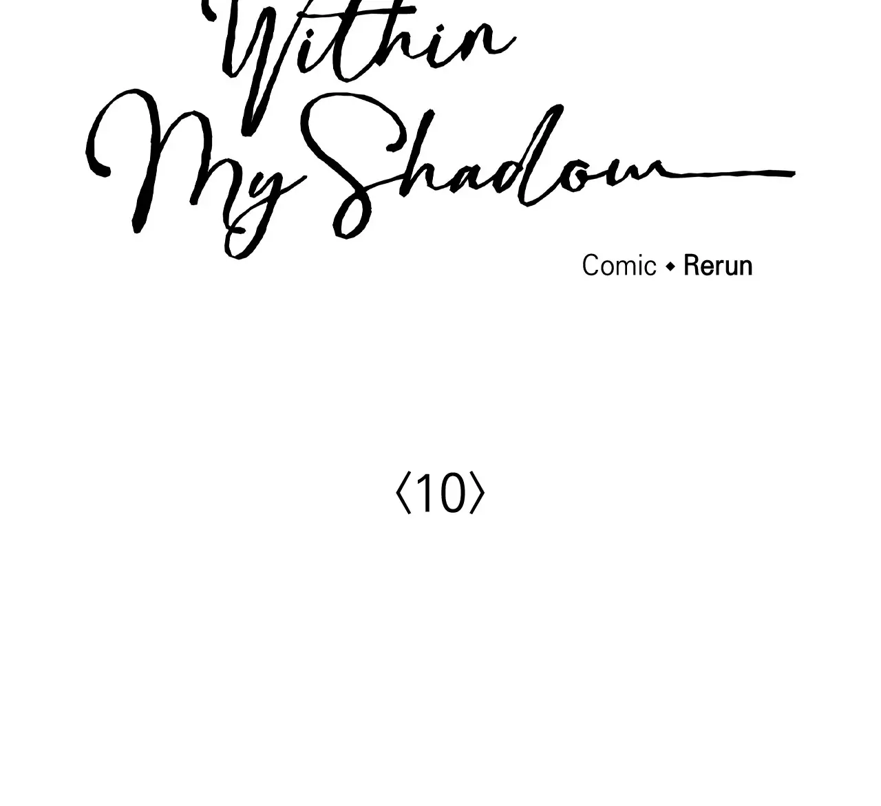 Within My Shadow 〘Official〙 - Chapter 10 manhwa
