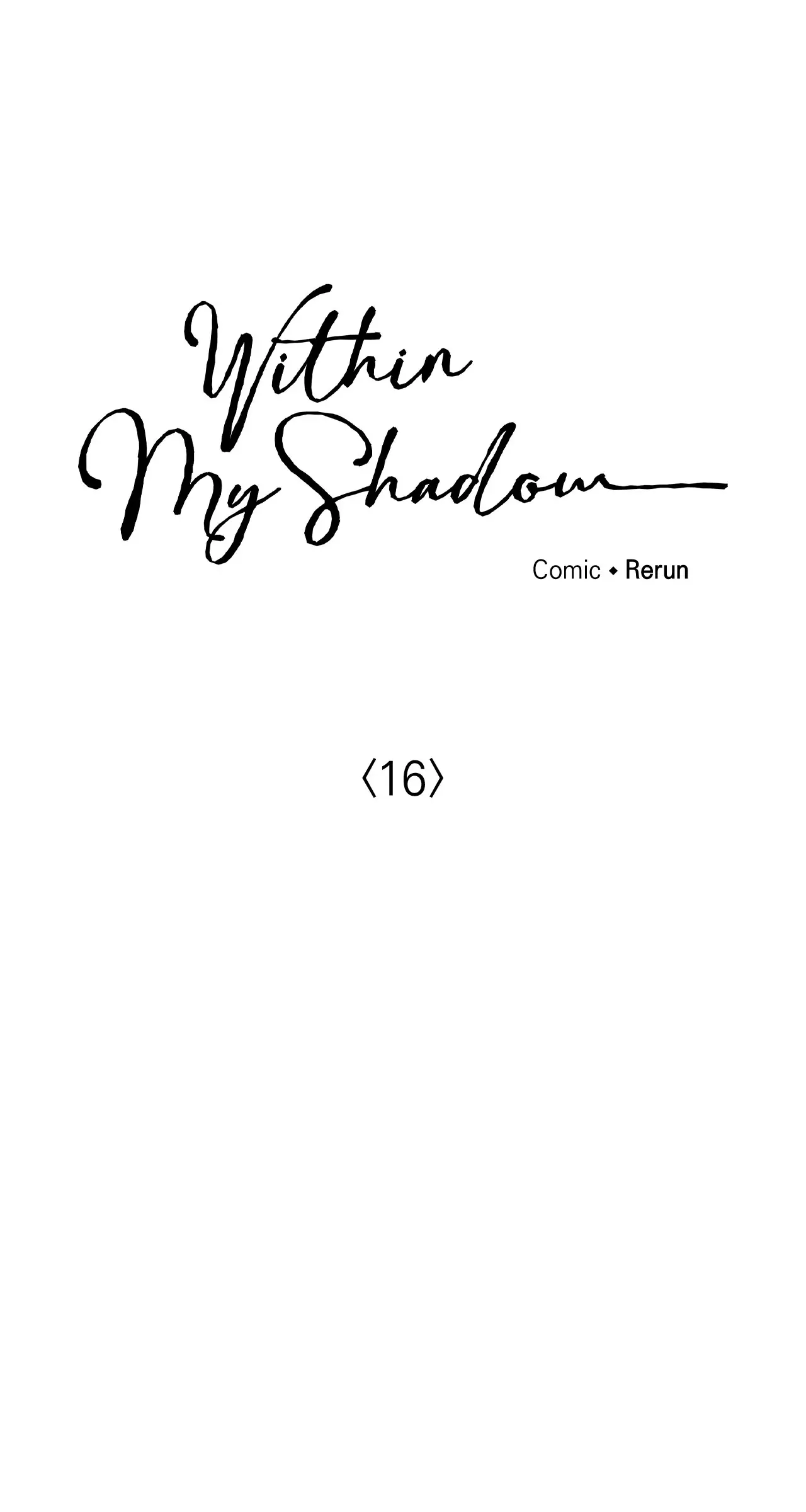 Within My Shadow 〘Official〙 - Chapter 16 manhwa