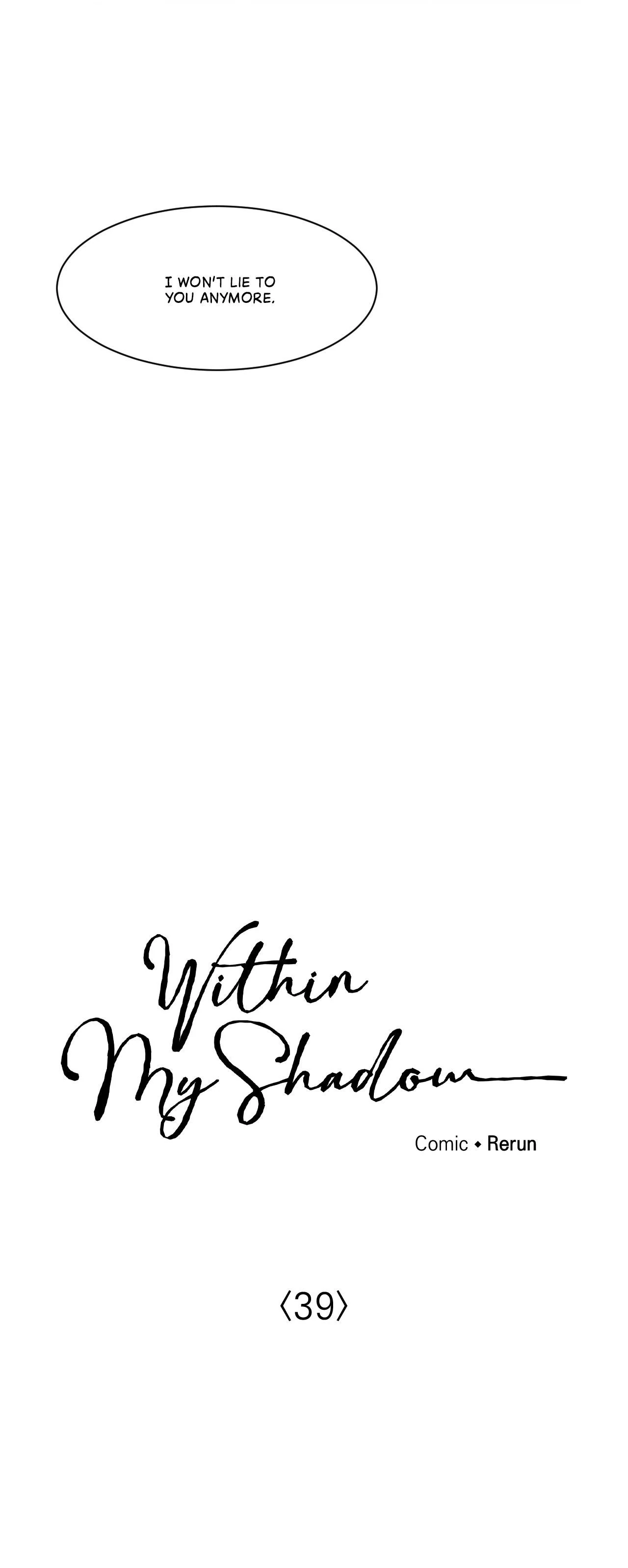Within My Shadow 〘Official〙 - Chapter 39 manhwa